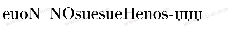 euoN NOsuesueHenos字体转换
